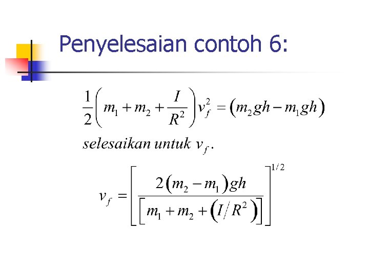 Penyelesaian contoh 6: 