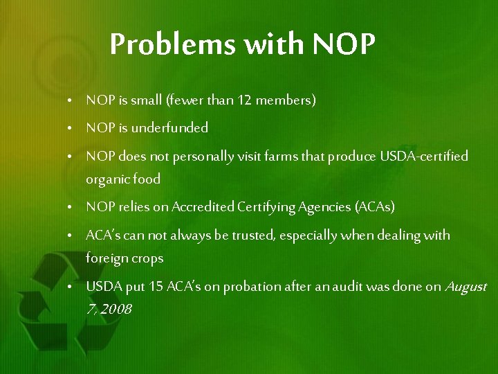 Problems with NOP • NOP is small (fewer than 12 members) • NOP is