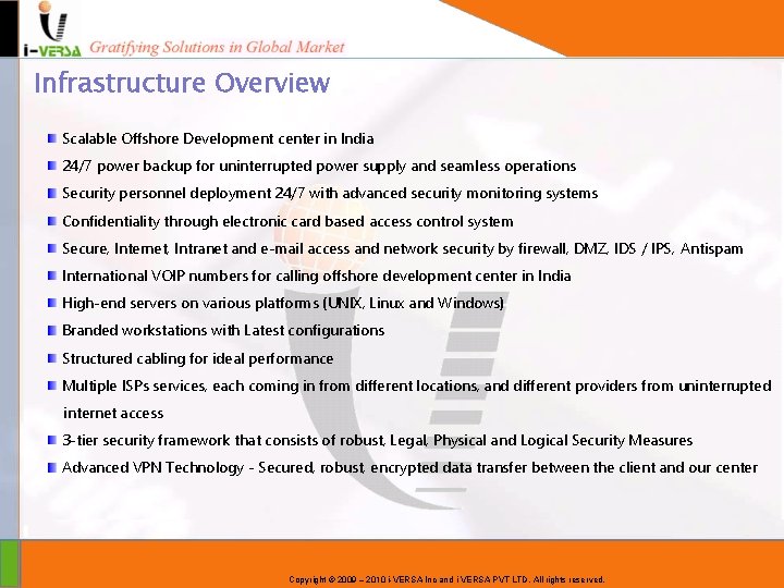 Infrastructure Overview Scalable Offshore Development center in India 24/7 power backup for uninterrupted power