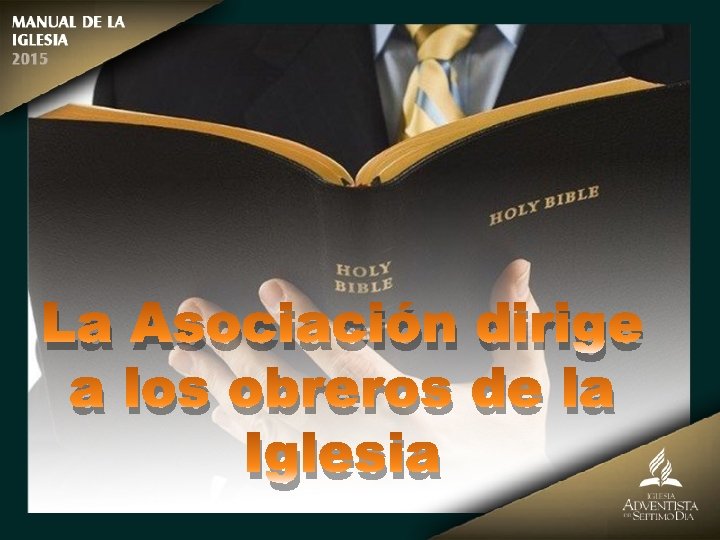 La Asociación dirige a los obreros de la Iglesia 