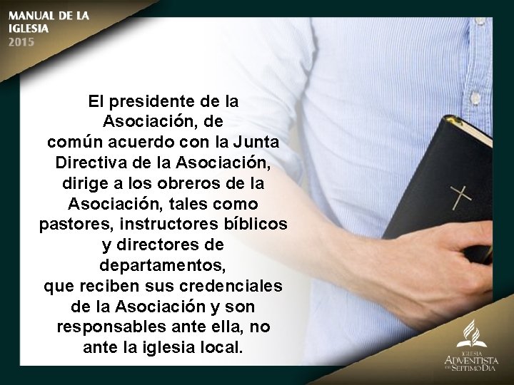 El presidente de la Asociación, de común acuerdo con la Junta Directiva de la