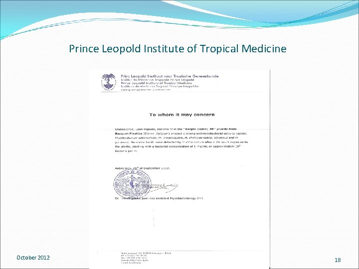 Prince Leopold Institute of Tropical Medicine October 2012 18 