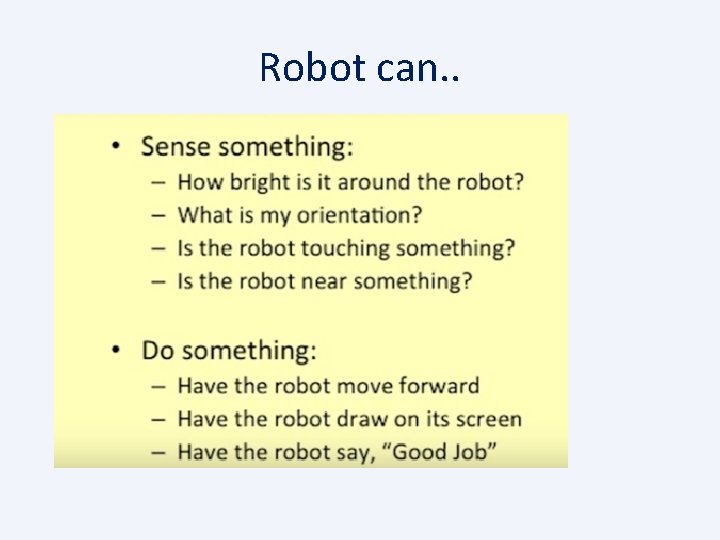 Robot can. . 