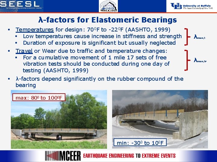 λ-factors for Elastomeric Bearings § § § Temperatures for design: 700 F to -220