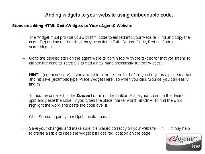 Adding widgets to your website using embeddable code. Steps on adding HTML Code/Widgets to