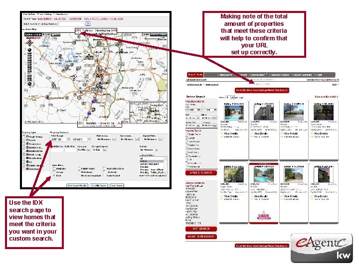 Making note of the total amount of properties that meet these criteria will help
