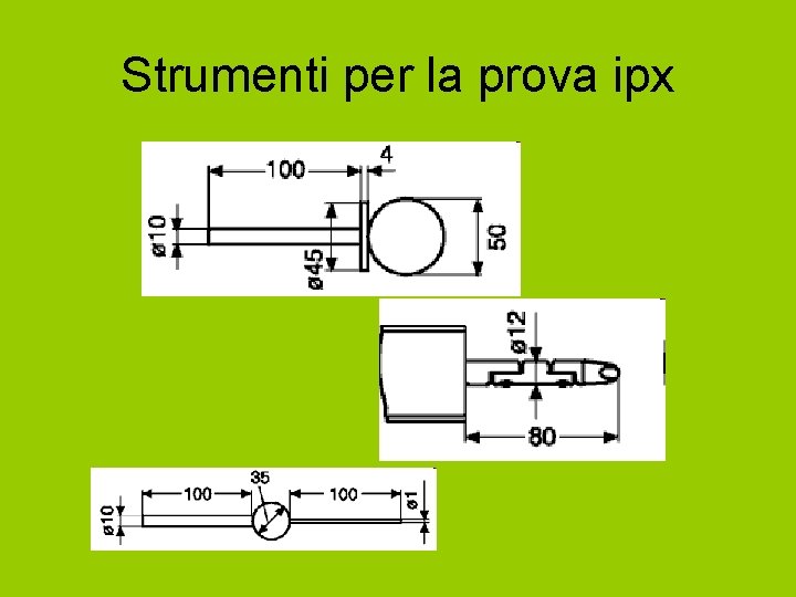 Strumenti per la prova ipx 