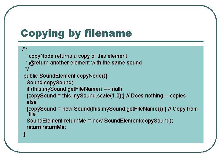 Copying by filename /** * copy. Node returns a copy of this element *