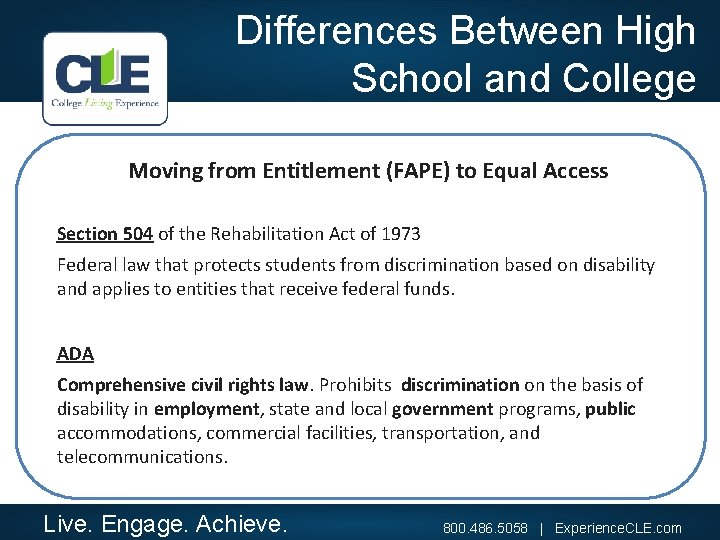 Differences Between High School and College Moving from Entitlement (FAPE) to Equal Access Section