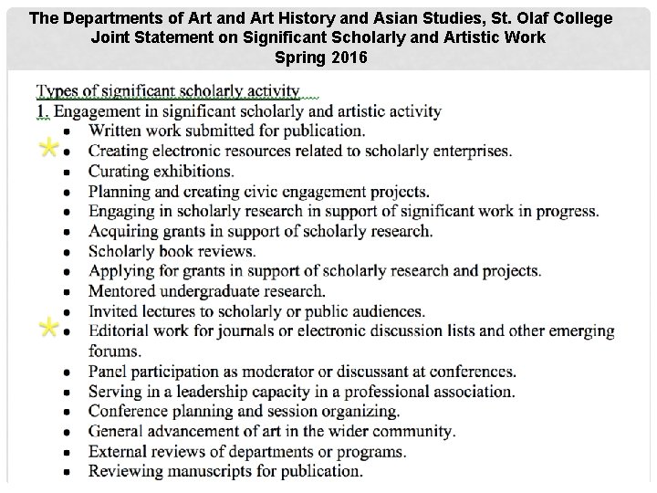 The Departments of Art and Art History and Asian Studies, St. Olaf College Joint
