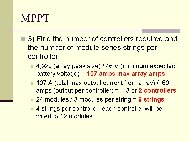 MPPT n 3) Find the number of controllers required and the number of module
