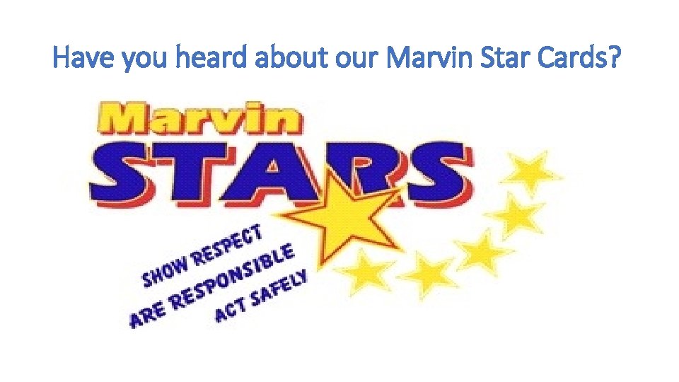 Have you heard about our Marvin Star Cards? 