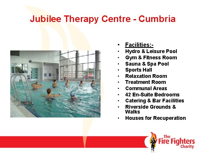 Jubilee Therapy Centre - Cumbria • Facilities: • • • Hydro & Leisure Pool