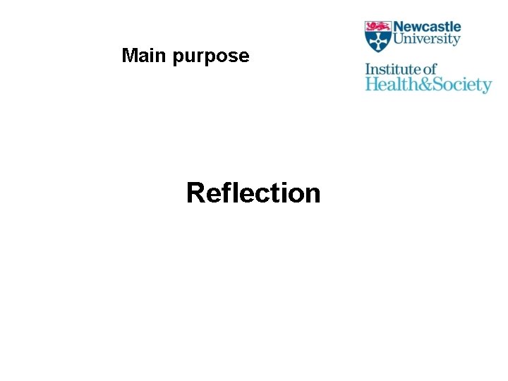 Main purpose Reflection 