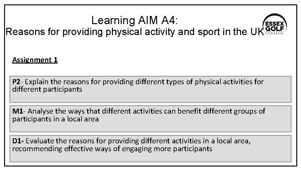 Learning AIM A 4: Reasons for providing physical activity and sport in the UK