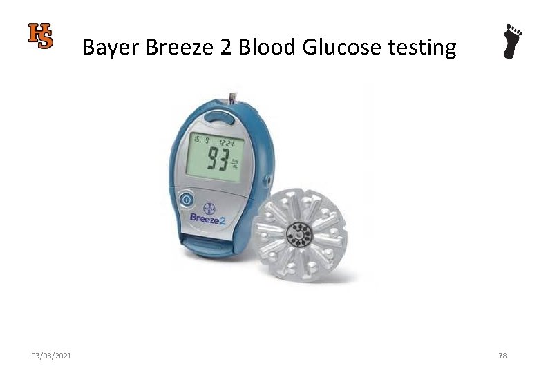 Bayer Breeze 2 Blood Glucose testing 03/03/2021 78 