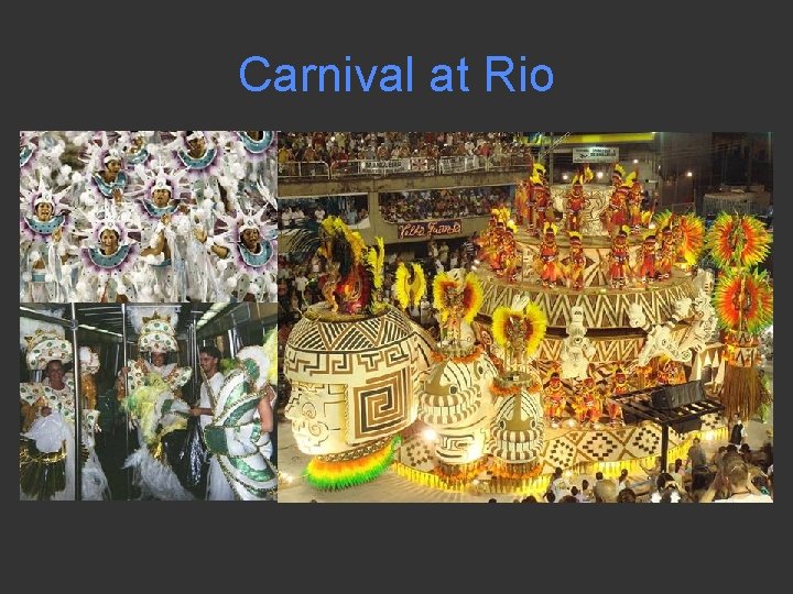 Carnival at Rio 