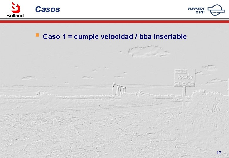 Bolland Casos § Caso 1 = cumple velocidad / bba insertable 17 