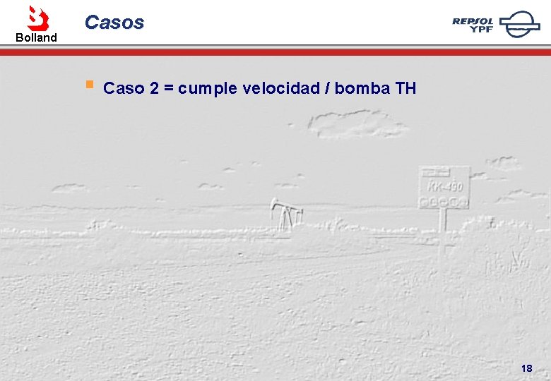 Bolland Casos § Caso 2 = cumple velocidad / bomba TH 18 