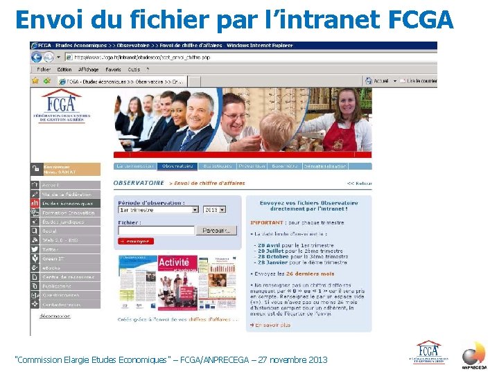 Envoi du fichier par l’intranet FCGA "Commission Elargie Etudes Economiques" – FCGA/ANPRECEGA – 27