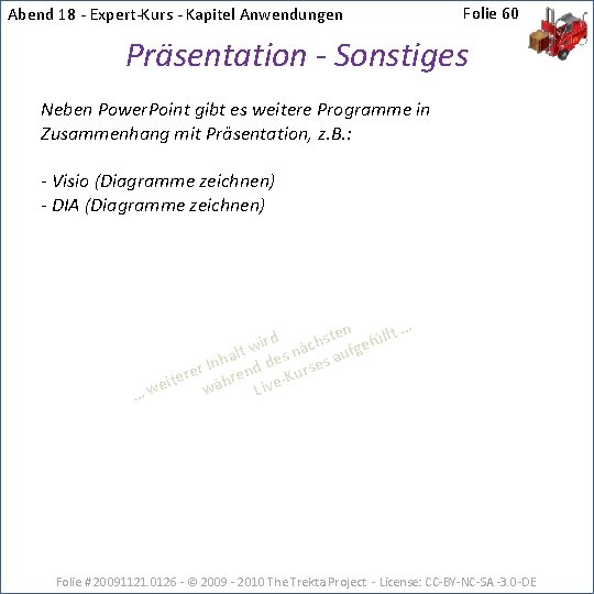 Abend 18 - Expert-Kurs - Kapitel Anwendungen Folie 60 Präsentation - Sonstiges Neben Power.