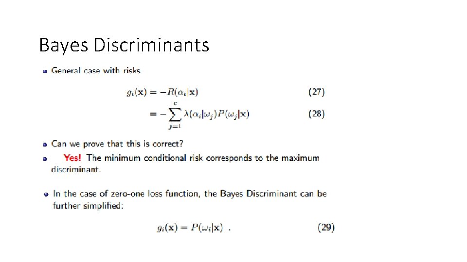 Bayes Discriminants 
