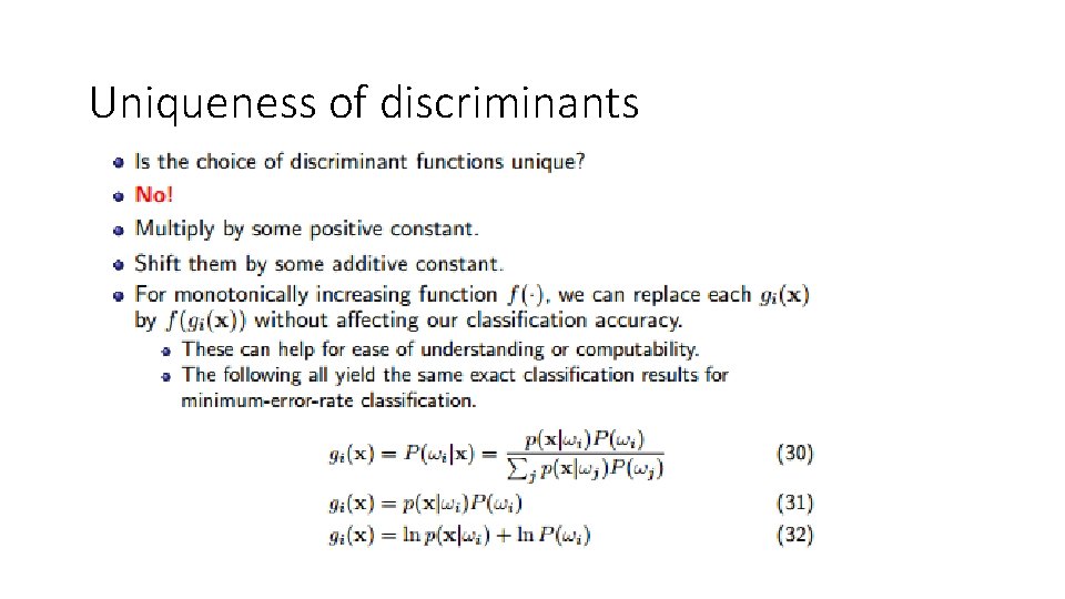 Uniqueness of discriminants 