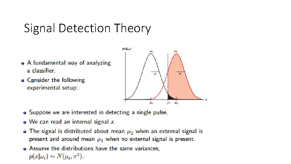 Signal Detection Theory 