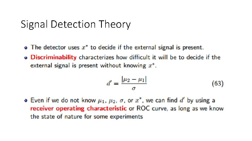 Signal Detection Theory 