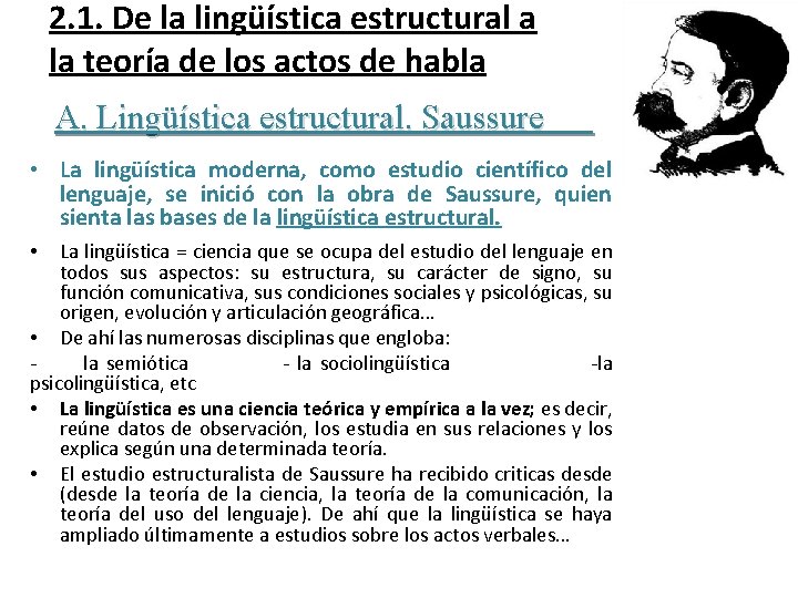 2. 1. De la lingüística estructural a la teoría de los actos de habla
