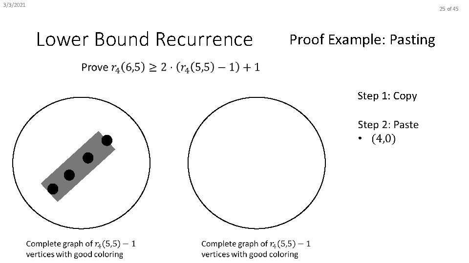 3/3/2021 25 of 45 Lower Bound Recurrence Proof Example: Pasting Step 1: Copy 