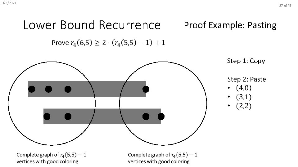 3/3/2021 27 of 45 Lower Bound Recurrence Proof Example: Pasting Step 1: Copy 