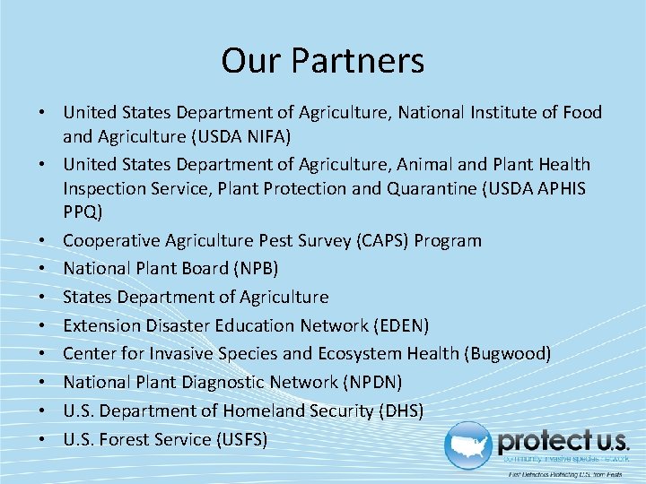 Our Partners • United States Department of Agriculture, National Institute of Food and Agriculture