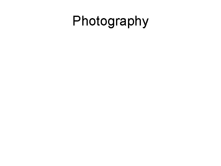 Photography 
