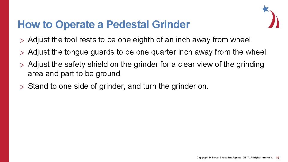 How to Operate a Pedestal Grinder > Adjust the tool rests to be one