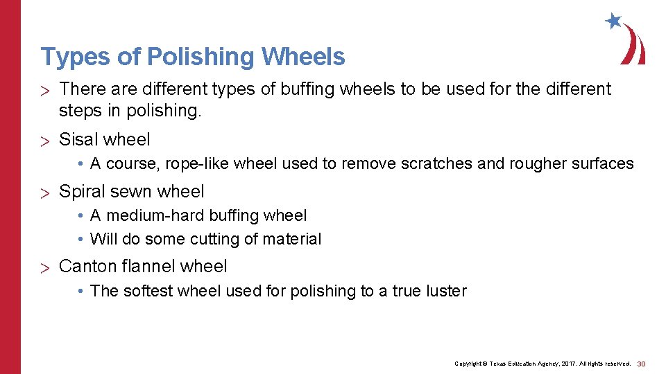 Types of Polishing Wheels > There are different types of buffing wheels to be