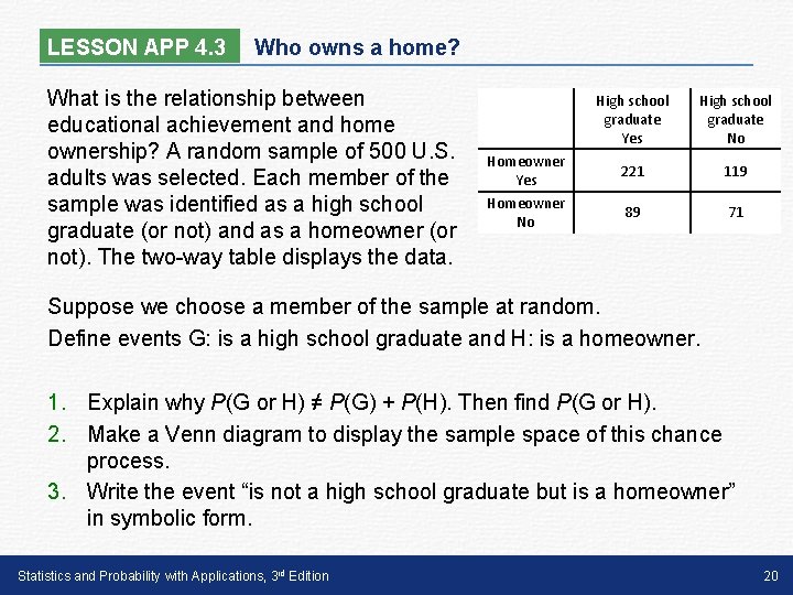 LESSON APP 4. 3 Who owns a home? What is the relationship between educational LESSON APP 4. 3 Who owns a home? What is the relationship between educational