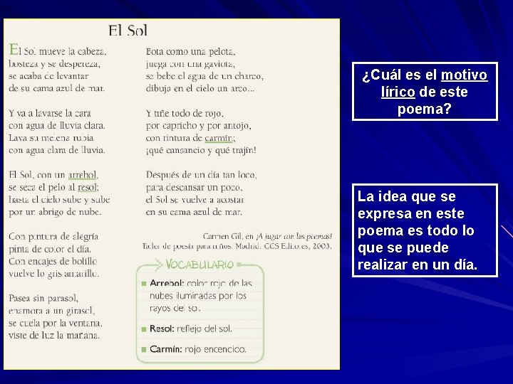¿Cuál es el motivo lírico de este poema? La idea que se expresa en