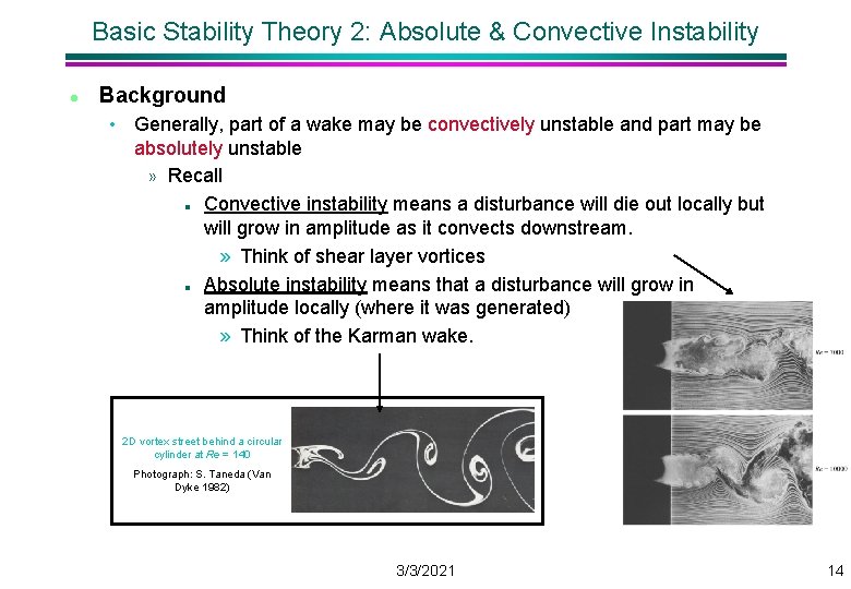 Basic Stability Theory 2: Absolute & Convective Instability l Background • Generally, part of