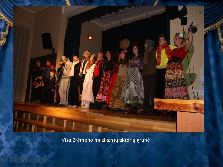 Visa Brėmeno muzikantų aktorių grupė Visa Brėmeno muzikantų aktorių grupė