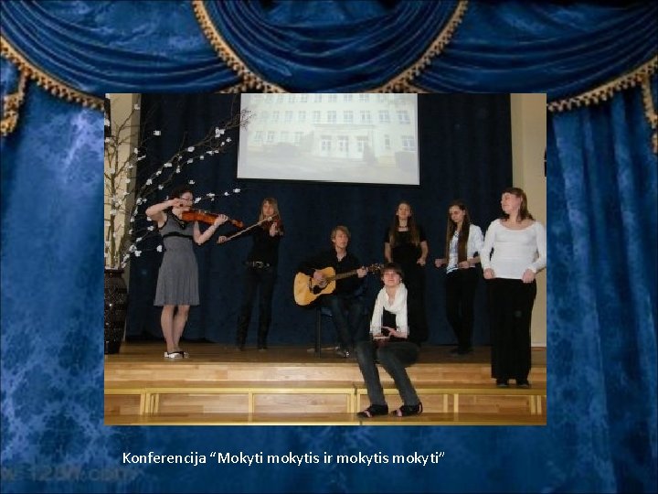 Konferencija “Mokyti mokytis ir mokytis mokyti” Konferencija “Mokyti mokytis ir mokytis mokyti”