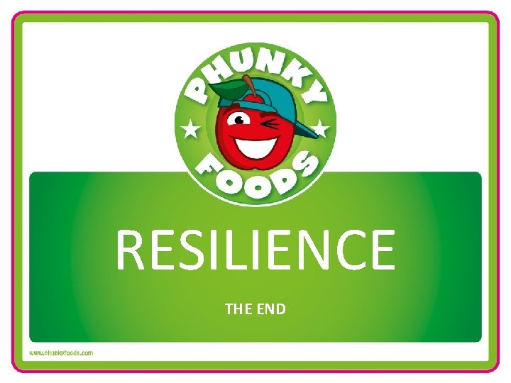 RESILIENCE THE END 