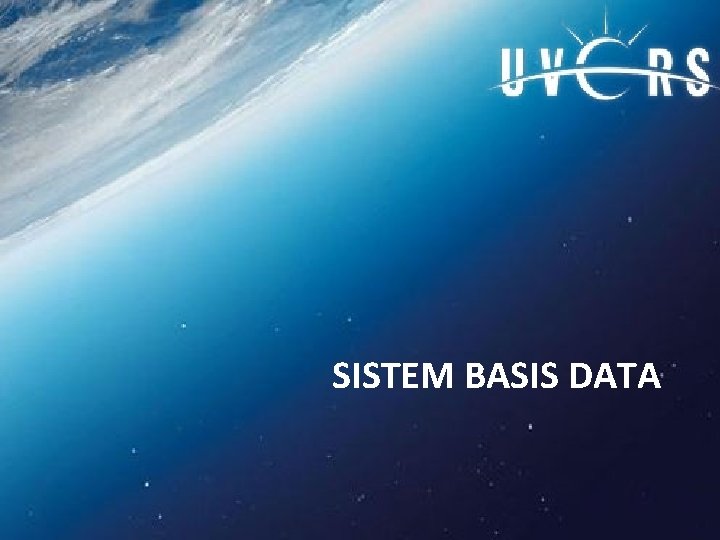 SISTEM BASIS DATA 