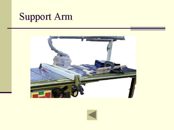 Support Arm 