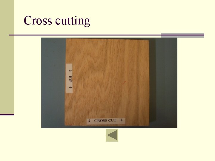 Cross cutting 