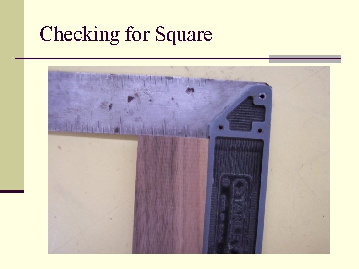 Checking for Square 