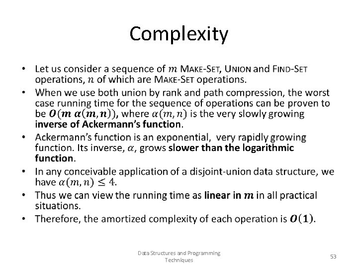Complexity • Data Structures and Programming Techniques 53 