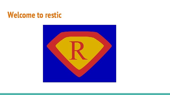 Welcome to restic 