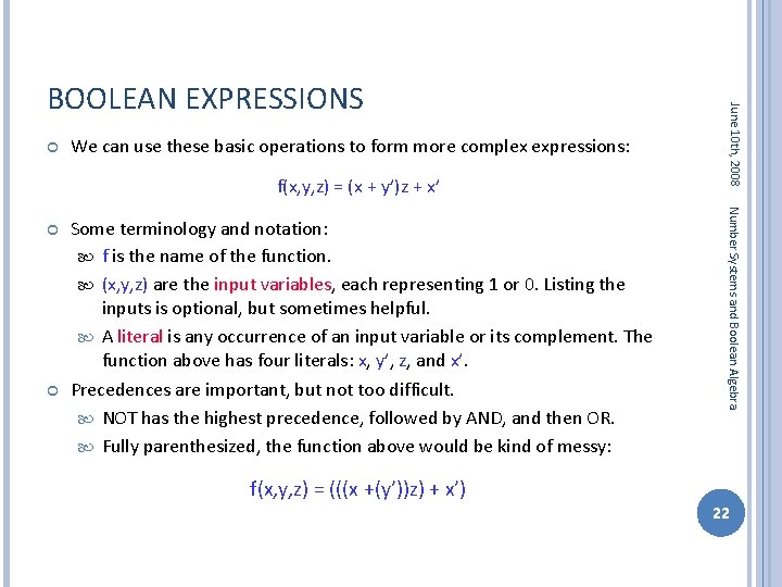  We can use these basic operations to form more complex expressions: f(x, y,