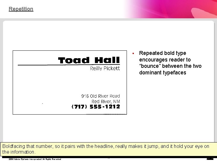 Repetition § Repeated bold type encourages reader to “bounce” between the two dominant typefaces